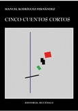 Cinco cuentos cortos